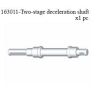 163011 two-stages deceleration shaft